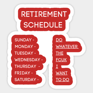 Retirement Schedule Sticker